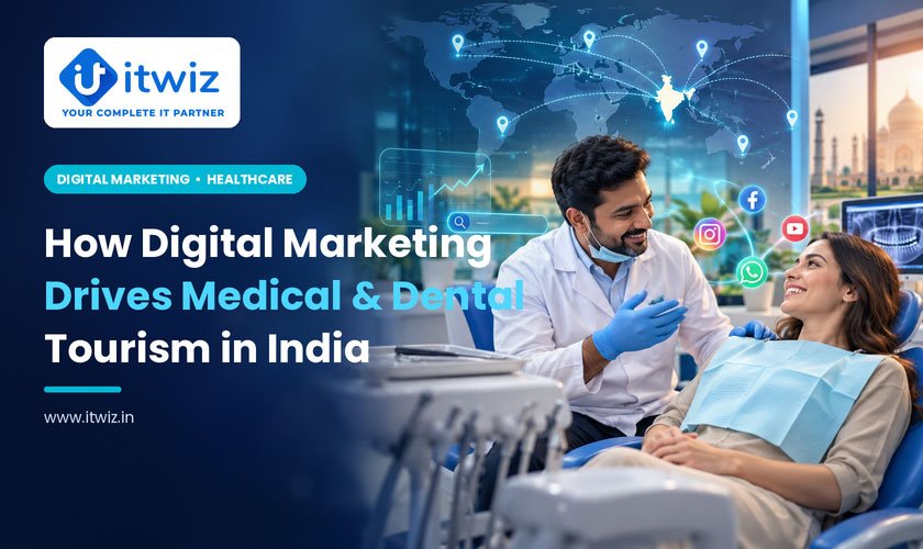 Digital Marketing Drives Medical & Dental Tourism in India